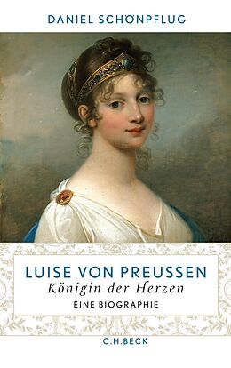 E-Book (pdf) Luise von Preußen von Daniel Schönpflug