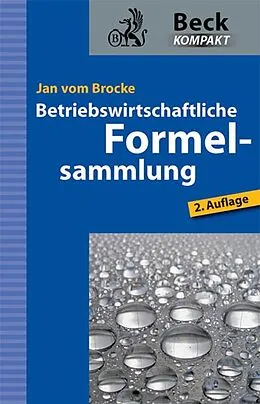 E-Book (epub) Betriebswirtschaftliche Formelsammlung von Jan vom Brocke
