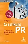 E-Book (epub) Crashkurs PR von Kai Oppel