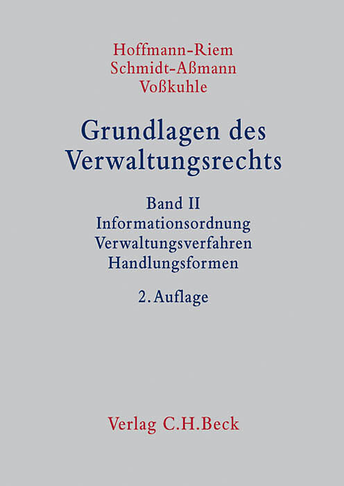 Grundlagen des Verwaltungsrechts Band 2: Informationsordnung, Verwaltungsverfahren, Handlungsformen