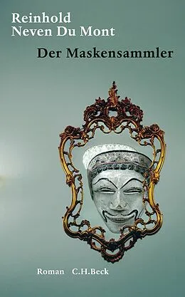 E-Book (epub) Der Maskensammler von Reinhold Neven Du Mont