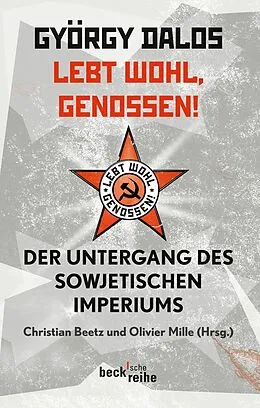 E-Book (epub) Lebt wohl, Genossen! von György Dalos