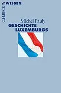 E-Book (epub) Geschichte Luxemburgs von Michel Pauly