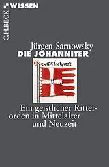 Kartonierter Einband Die Johanniter von Jürgen Sarnowsky