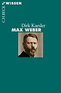 E-Book (epub) Max Weber von Dirk Kaesler