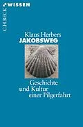 E-Book (epub) Jakobsweg von Klaus Herbers