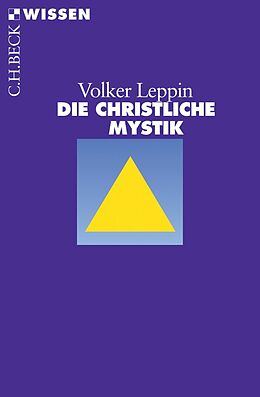 E-Book (epub) Die christliche Mystik von Volker Leppin