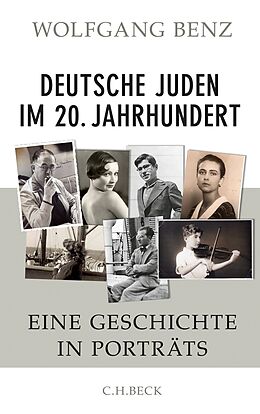 Fester Einband Deutsche Juden im 20. Jahrhundert von Wolfgang Benz
