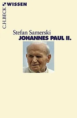 E-Book (epub) Johannes Paul II. von Stefan Samerski