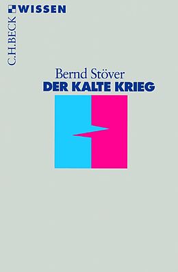 E-Book (pdf) Der Kalte Krieg von Bernd Stöver