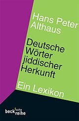 E-Book (epub) Deutsche Wörter jiddischer Herkunft von 