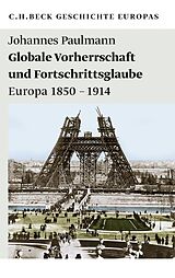 E-Book (pdf) Globale Vorherrschaft und Fortschrittsglaube von Johannes Paulmann
