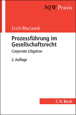 Kartonierter Einband Prozessführung im Gesellschaftsrecht von Erich Waclawik