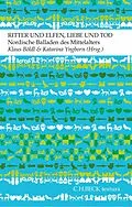 E-Book (epub) Ritter und Elfen, Liebe und Tod von 
