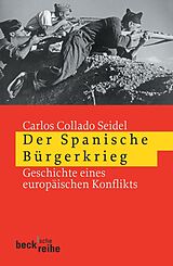 E-Book (epub) Der Spanische Bürgerkrieg von Carlos Collado Seidel