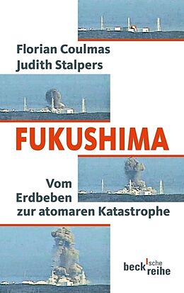 Kartonierter Einband Fukushima von Florian Coulmas, Judith Stalpers