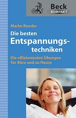E-Book (epub) Die besten Entspannungstechniken von Marko Roeske