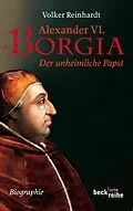 E-Book (pdf) Alexander VI. Borgia von Volker Reinhardt
