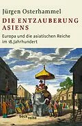 E-Book (epub) Die Entzauberung Asiens von Jürgen Osterhammel