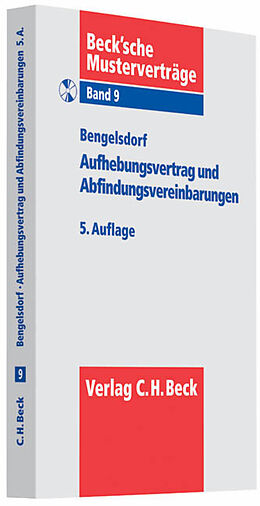 Kartonierter Einband Aufhebungsvertrag und Abfindungsvereinbarungen von Peter Bengelsdorf