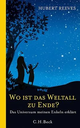 E-Book (epub) Wo ist das Weltall zu Ende? von Hubert Reeves