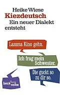 E-Book (epub) Kiezdeutsch von Heike Wiese