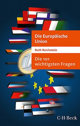 E-Book (pdf) Die 101 wichtigsten Fragen - Die Europäische Union von Ruth Reichstein