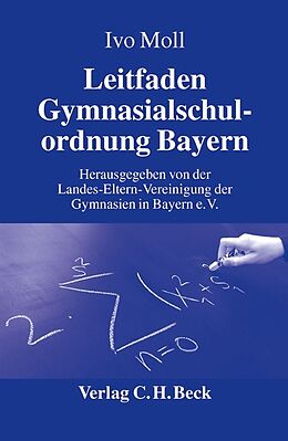 E-Book (epub) Leitfaden Gymnasialschulordnung Bayern von Ivo Moll