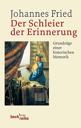 E-Book (pdf) Der Schleier der Erinnerung von Johannes Fried