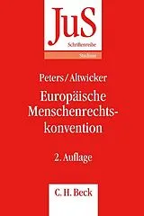 Kartonierter Einband Europäische Menschenrechtskonvention von Anne Peters, Tilmann Altwicker