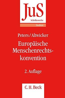 Kartonierter Einband Europäische Menschenrechtskonvention von Anne Peters, Tilmann Altwicker
