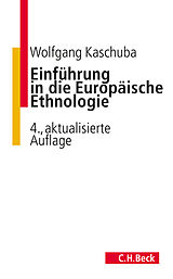 Kartonierter Einband Einführung in die Europäische Ethnologie von Wolfgang Kaschuba
