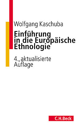 Kartonierter Einband Einführung in die Europäische Ethnologie von Wolfgang Kaschuba