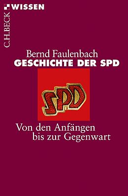 E-Book (epub) Geschichte der SPD von Bernd Faulenbach