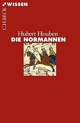 Kartonierter Einband Die Normannen von Hubert Houben