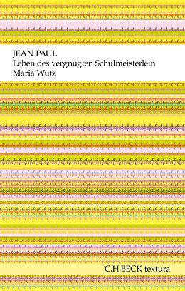E-Book (epub) Leben des vergnügten Schulmeisterlein Maria Wutz in Auenthal von Jean Paul
