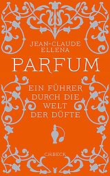 E-Book (epub) Parfum von Jean-Claude Ellena