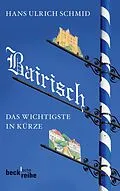 E-Book (epub) Bairisch von Hans Ulrich Schmid