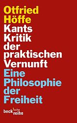 Kartonierter Einband Kants Kritik der praktischen Vernunft von Otfried Höffe
