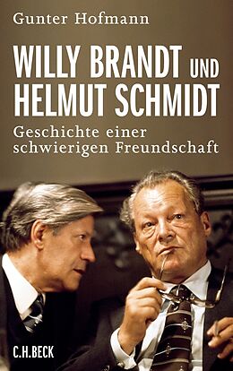 Fester Einband Willy Brandt und Helmut Schmidt von Gunter Hofmann