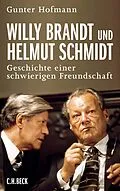 E-Book (epub) Willy Brandt und Helmut Schmidt von Gunter Hofmann