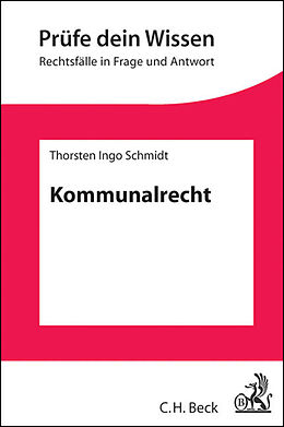 Kartonierter Einband Kommunalrecht von Thorsten Ingo Schmidt