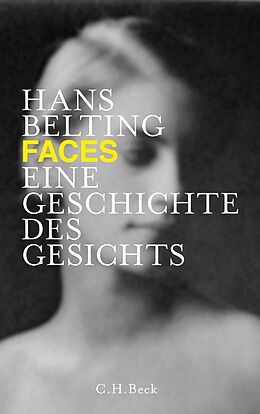 Fester Einband Faces von Hans Belting