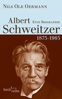 E-Book (epub) Albert Schweitzer von Nils Ole Oermann