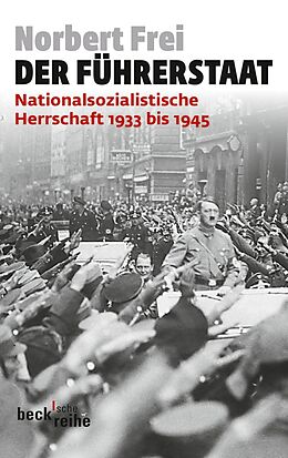 E-Book (epub) Der Führerstaat von Norbert Frei