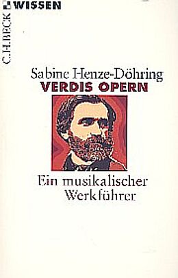 Kartonierter Einband Verdis Opern von Sabine Henze-Döhring