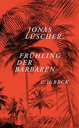Fester Einband Frühling der Barbaren von Jonas Lüscher
