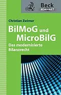 E-Book (epub) BilMoG und MicroBilG von Christian Zwirner