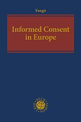 Livre Relié Informed Consent in Europe de Nikolaus Forgó