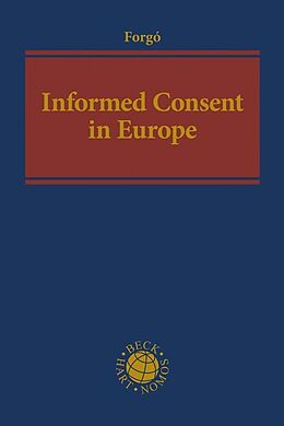 Livre Relié Informed Consent in Europe de Nikolaus Forgó